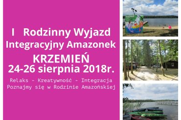 I  Rodzinny Wyjazd Integracyjny Amazonek