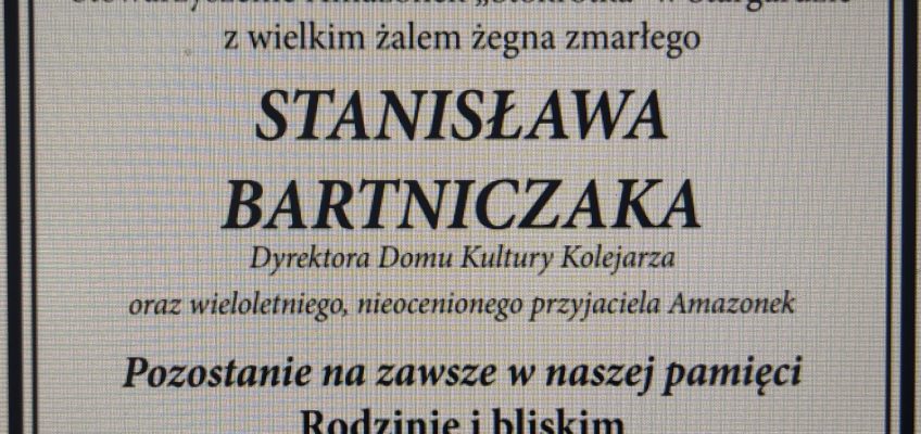 Ostatnie Pożegnanie Stanisława Bartniczak